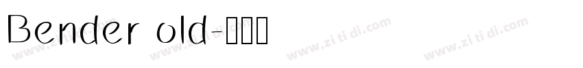 Bender old字体转换